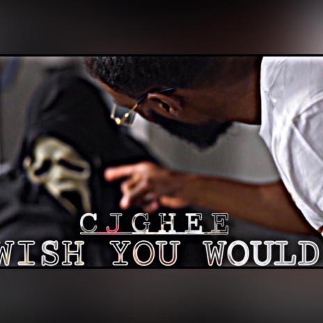 WISH YOU WOULD | Boomplay Music