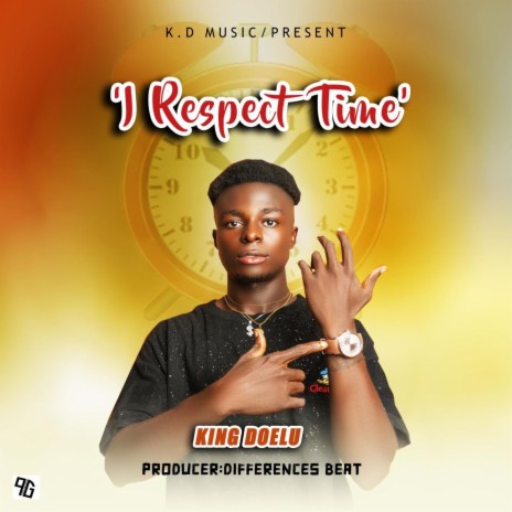 I Respect Time | Boomplay Music