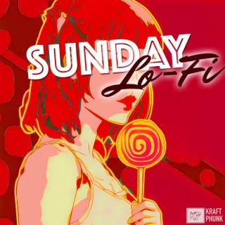 Sunday Lo-Fi: Endless Weekend Lazy Beats for Chilling / Relax / Study