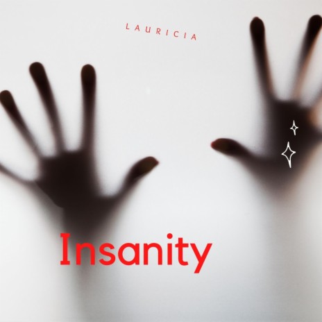 Insanity | Boomplay Music