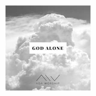 God Alone