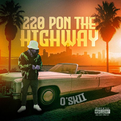 220 Pon the Highway | Boomplay Music