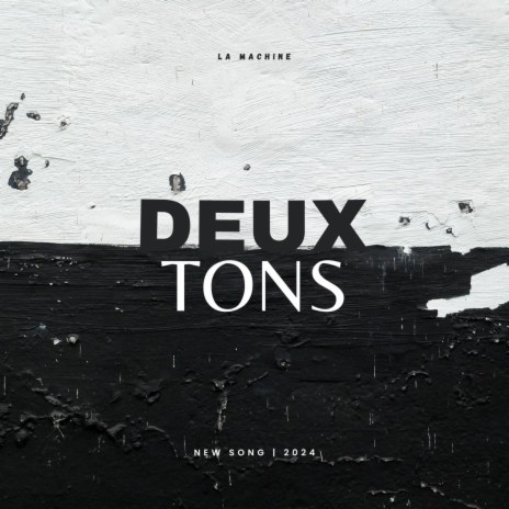 Deux Tons | Boomplay Music