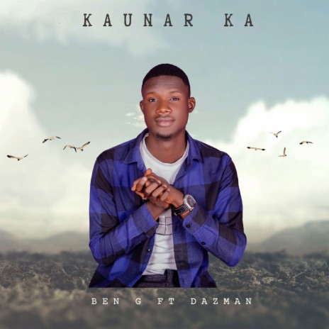 Kaunar Ka ft. Dazman | Boomplay Music