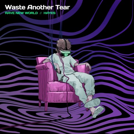 Waste Another Tear (feat. Hayes)