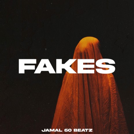 Fakes | Boomplay Music