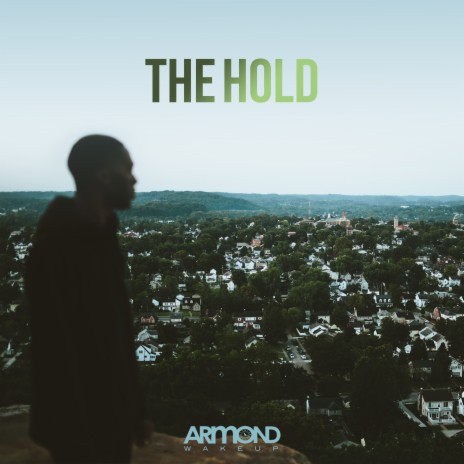 The Hold ft. Wes Pendleton | Boomplay Music