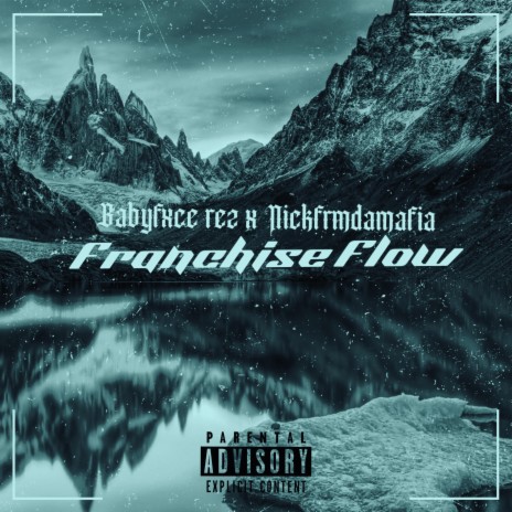 Franchise Flow ft. $iICK | Boomplay Music