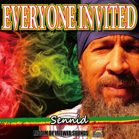 EVERYONE INVITED ft. irieweb sounds | Boomplay Music