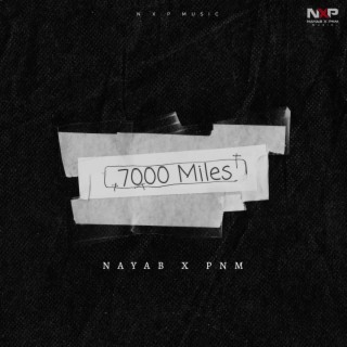 7000 Miles lyrics | Boomplay Music
