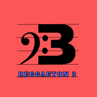 Reggaeton 3