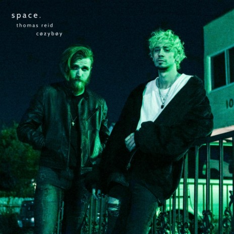 Space ft. cøzybøy | Boomplay Music