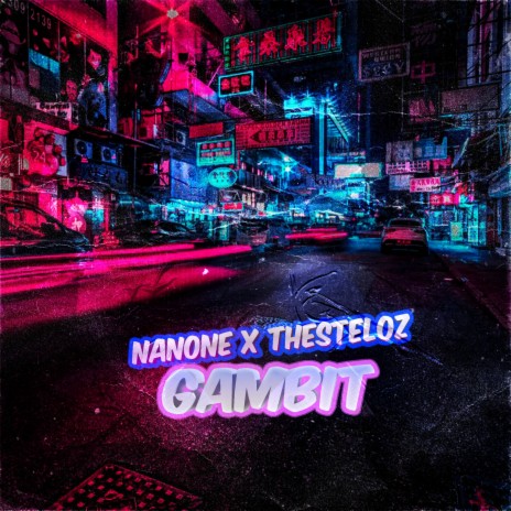 Gambit ft. THESTELOZ | Boomplay Music