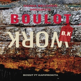 Boulot lyrics | Boomplay Music