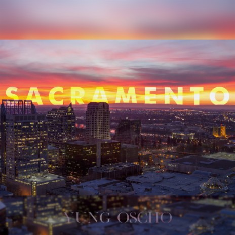 Sacramento | Boomplay Music