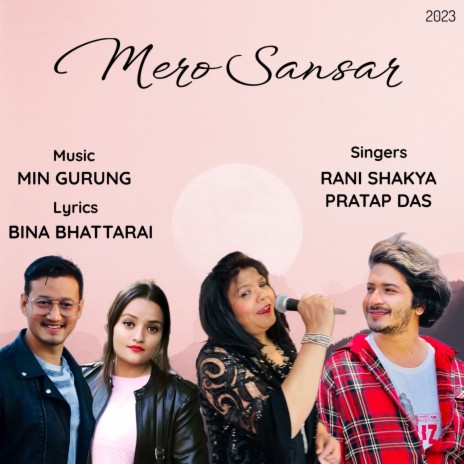 Mero Sansar ft. Pratap Das | Boomplay Music