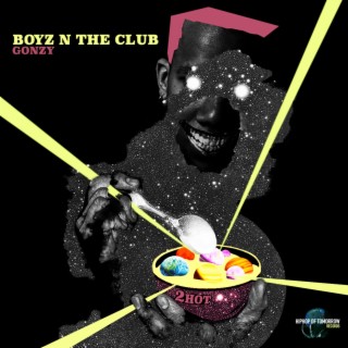Boyz N the Club