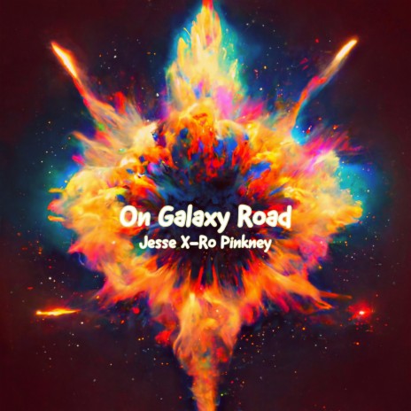 On Galaxy Road | Boomplay Music