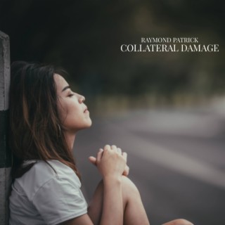 Collateral Damage lyrics | Boomplay Music