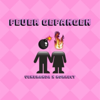 Feuer gefangen