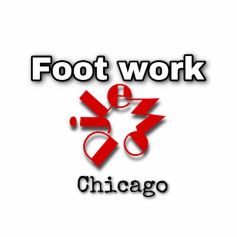 foot work | Boomplay Music
