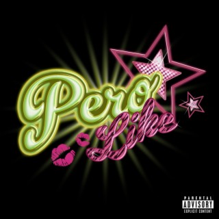 Pero Like lyrics | Boomplay Music