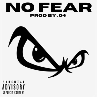 No Fear