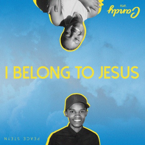 I Belong to Jesus ft. Candy | Boomplay Music