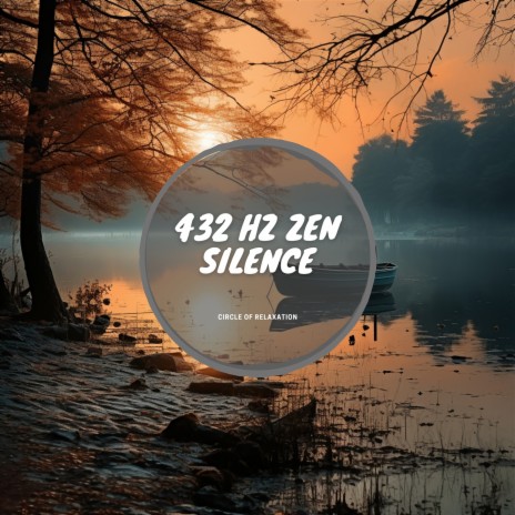 432 Hz Quiet and Calm
