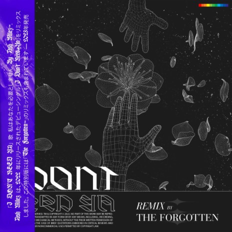 I Don't Need Ya ft. The Forgotten | Boomplay Music