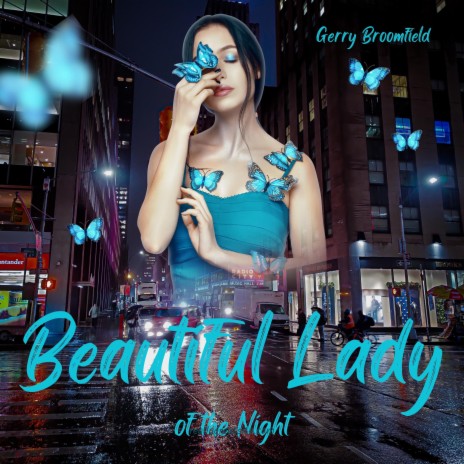 Beautiful Lady of the Night | Boomplay Music