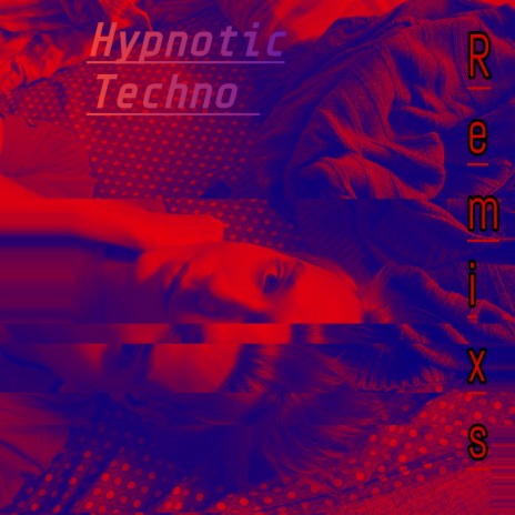 Hypnotic Techno (Club Remix)