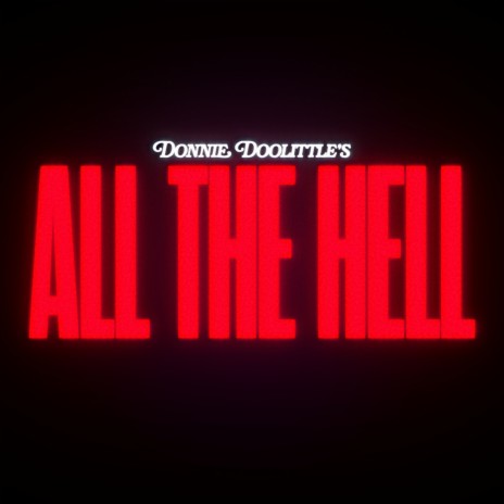 All The Hell | Boomplay Music