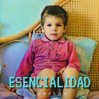 ESENCIALIDAD lyrics | Boomplay Music