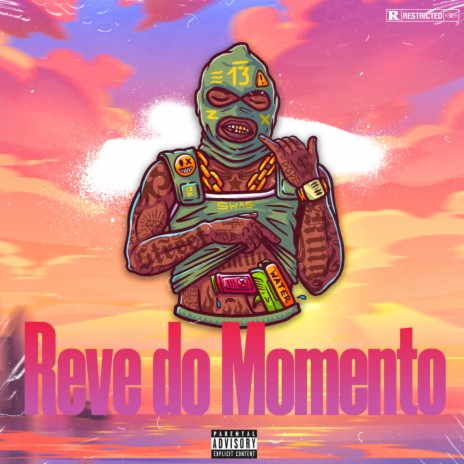 Reve do Momento | Boomplay Music
