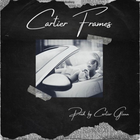 Cartier Frames | Boomplay Music
