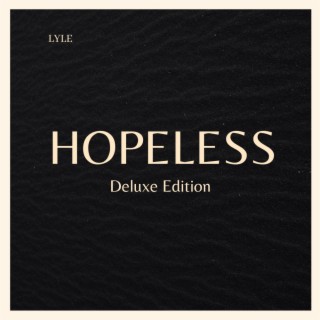 Hopeless (Deluxe Edition)