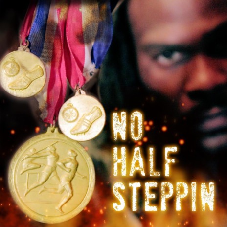 No Half Steppin | Boomplay Music