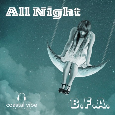 All Night | Boomplay Music