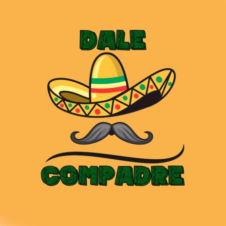 Dale Compadre | Boomplay Music