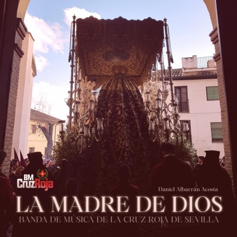 La Madre de Dios | Boomplay Music