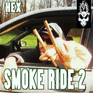 Smoke Ride 2