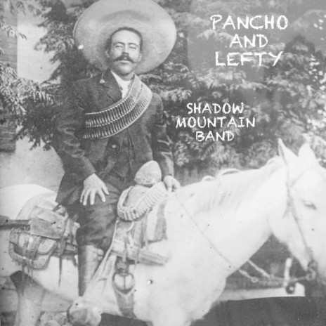 Pancho and Lefty | Boomplay Music