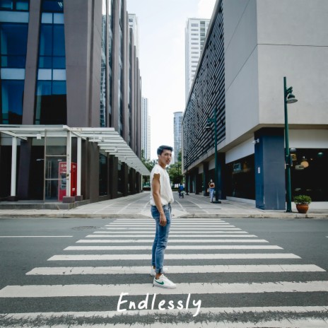 Endlessly
