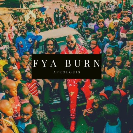 Fya Burn | Boomplay Music