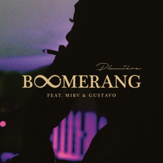 Boomerang ft. Mirv48 & Gu$tavo lyrics | Boomplay Music