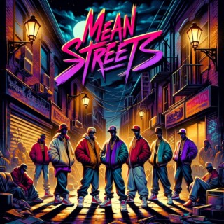 Mean Streets lyrics | Boomplay Music