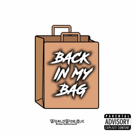 Back In My Bag | Boomplay Music