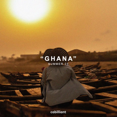 Ghana ft. Cabilliant | Boomplay Music