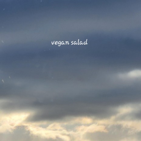 vegan salad ft. Mission Stark | Boomplay Music